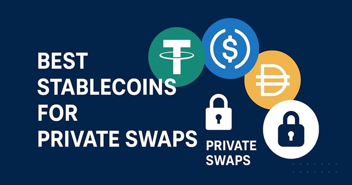 Icons of stablecoins with privacy padlock and 'Private Swaps' text